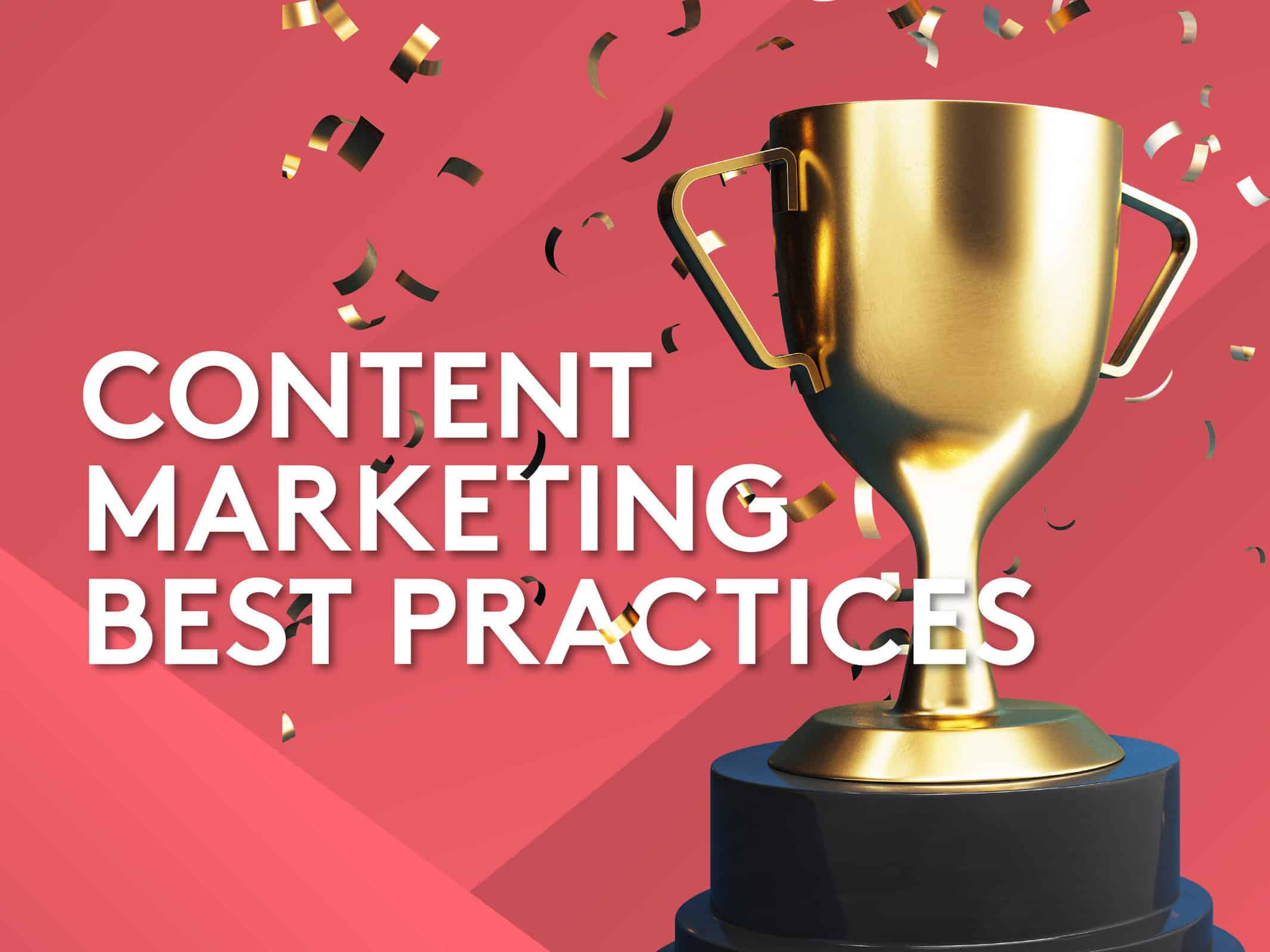 Content Marketing Best Practices